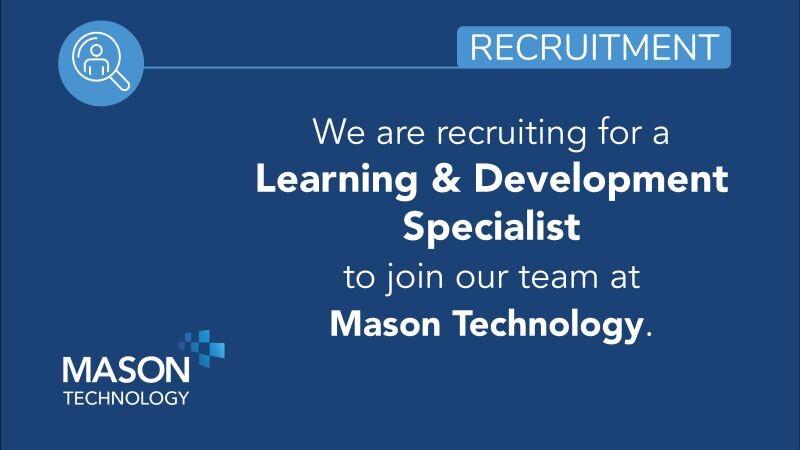 Job Offer By Mason Technology Ltd. - Learning & Development Specialist