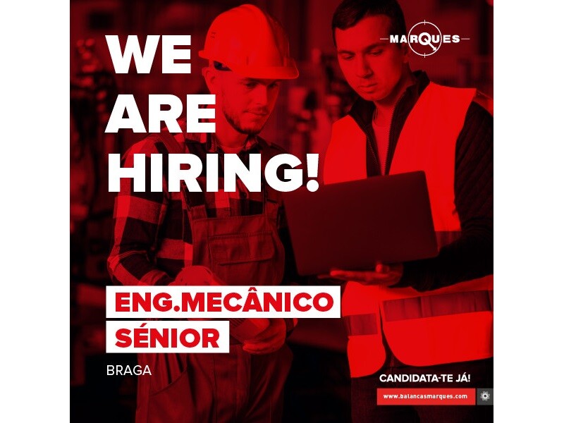 Job Offer By Balanças Marques - Senior Mechanical Engineer